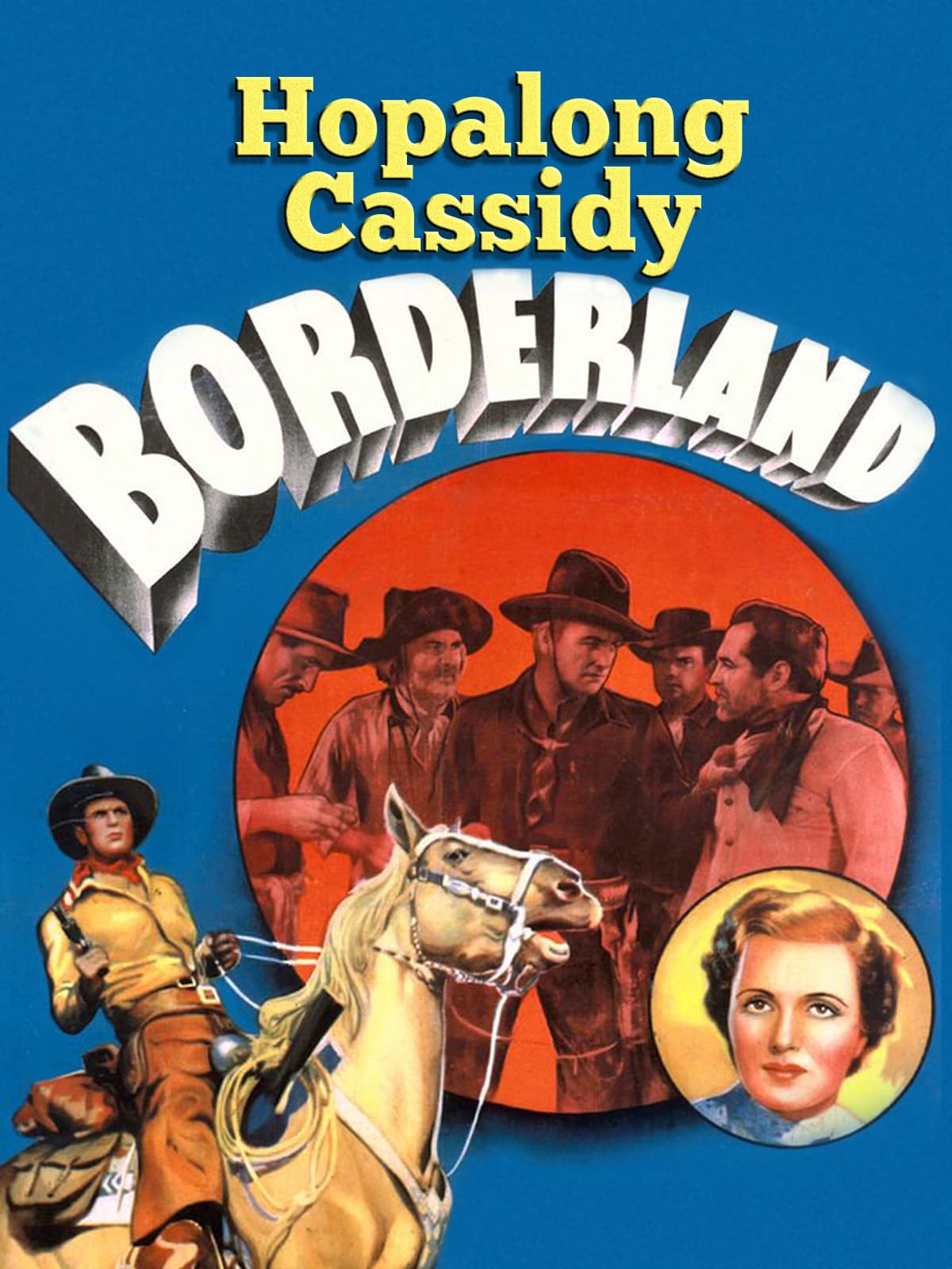 Hopalong Cassidy: Borderland