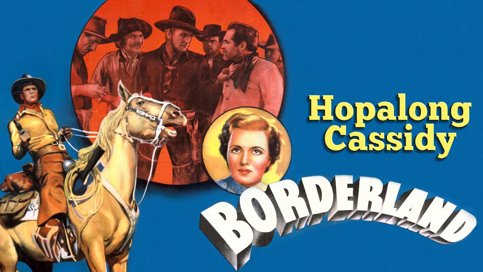 Hopalong Cassidy: Borderland