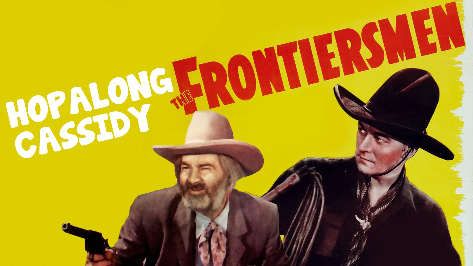 Hopalong Cassidy: The Frontiersmen