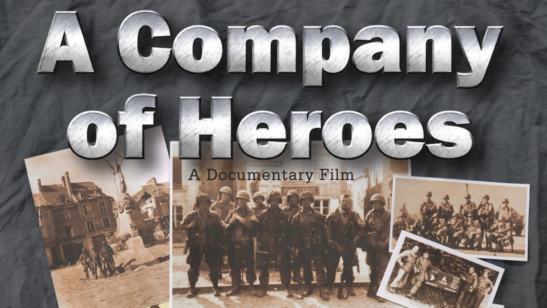 A Company of Heroes