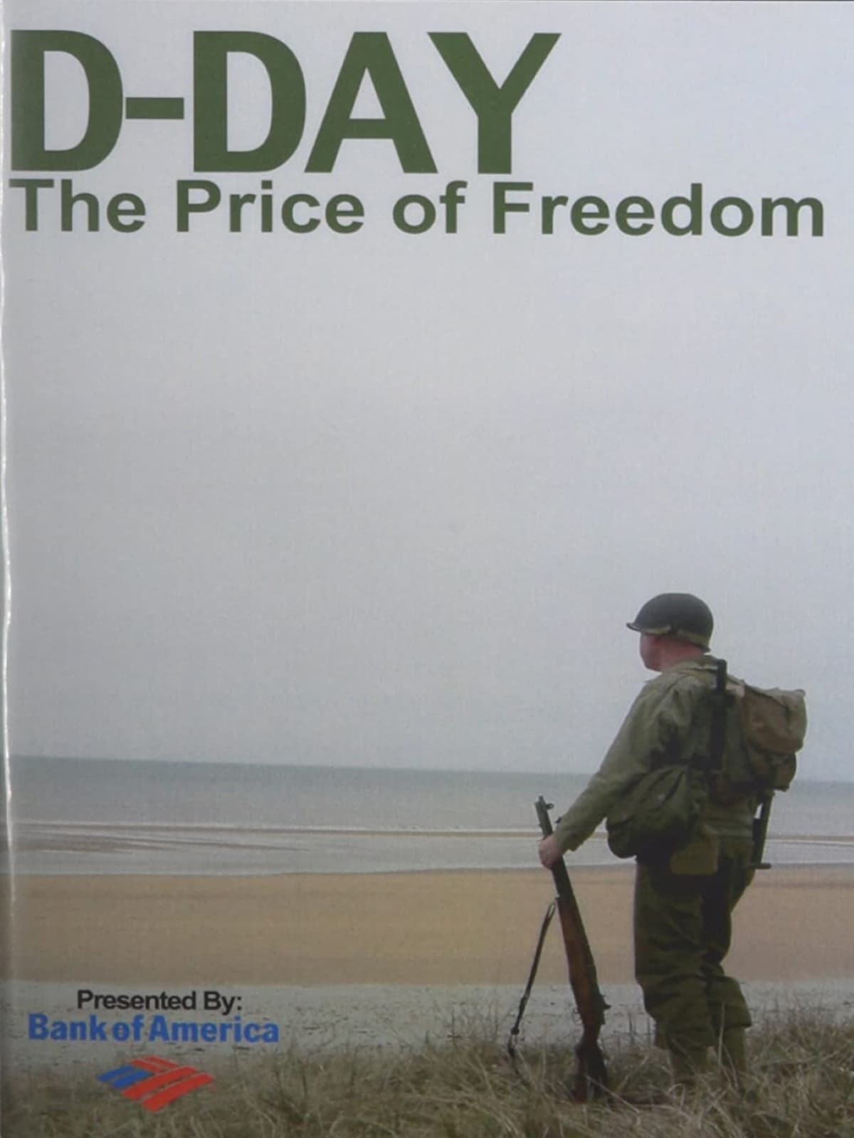 D-Day: The Price of Freedom