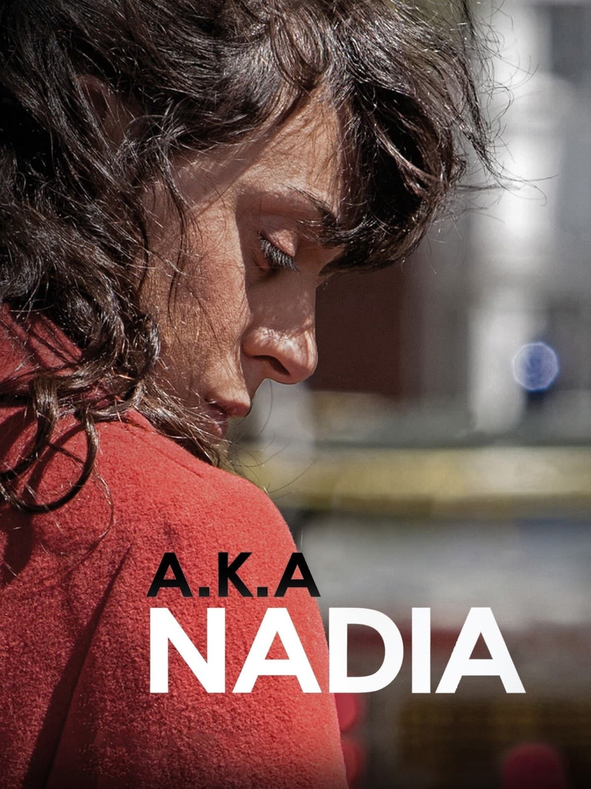 A.K.A Nadia