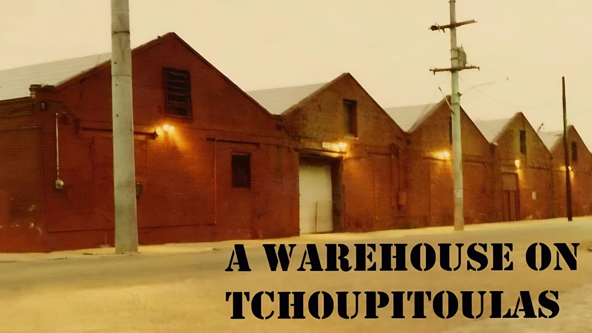 A Warehouse On Tchoupitoulas