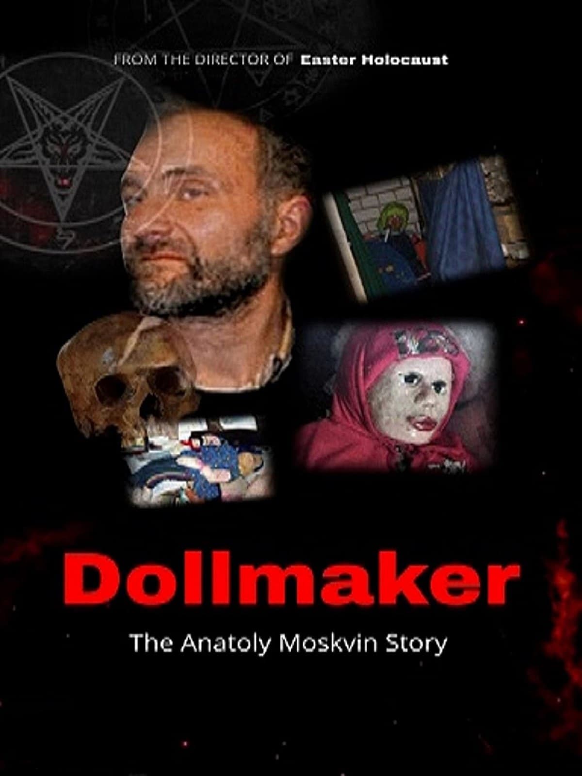 Dollmaker The Anatoly Moskvin Story