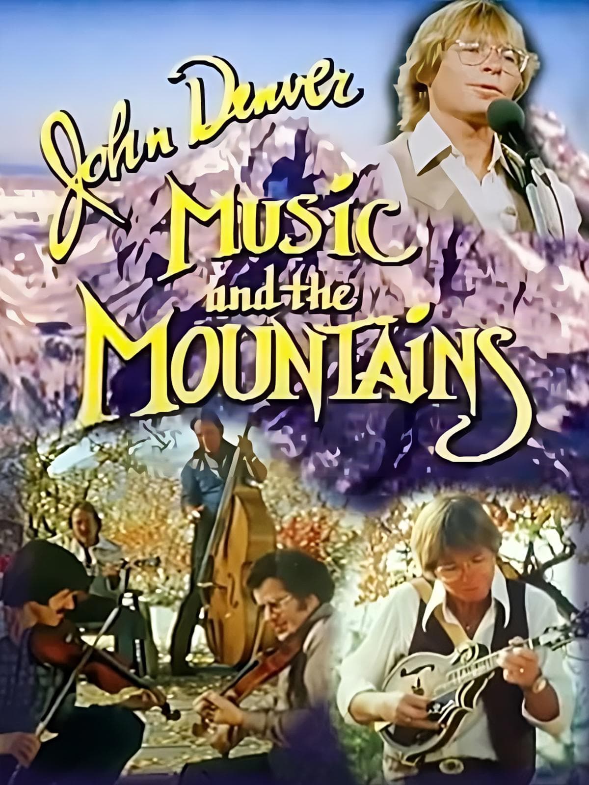 John Denver Specials: Music And The Mountains