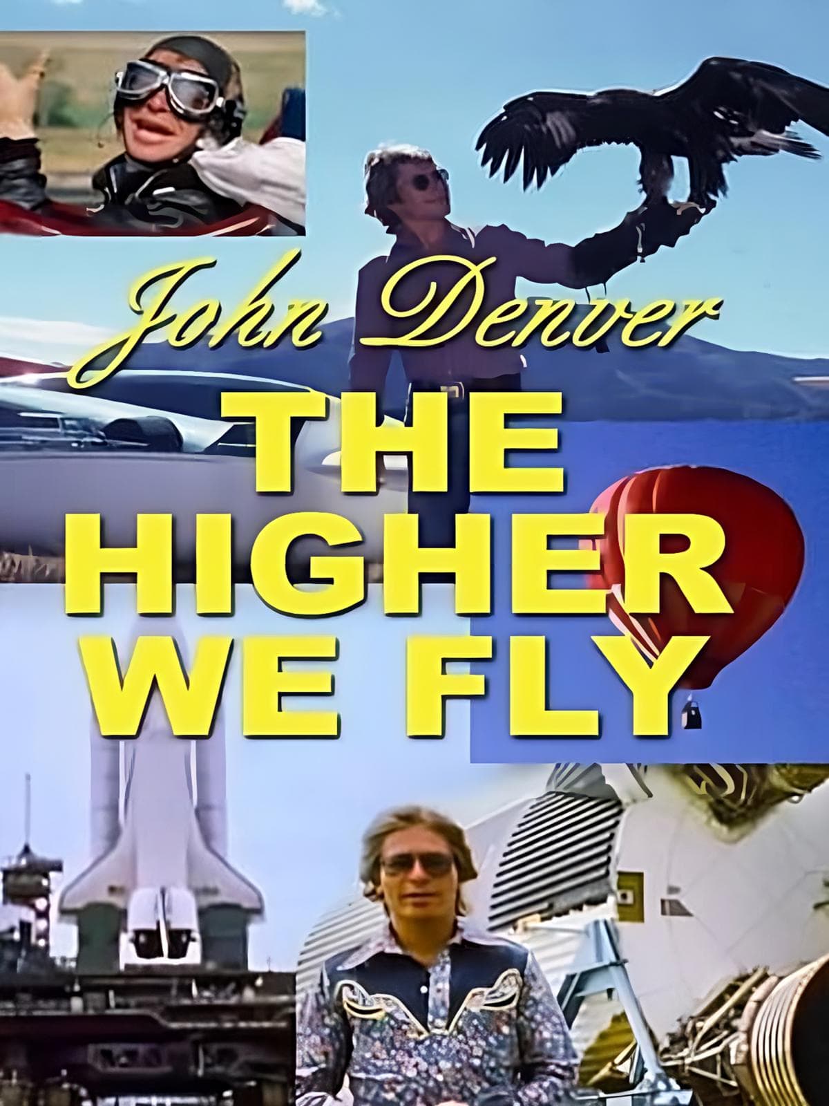 John Denver Specials: The Higher We Fly