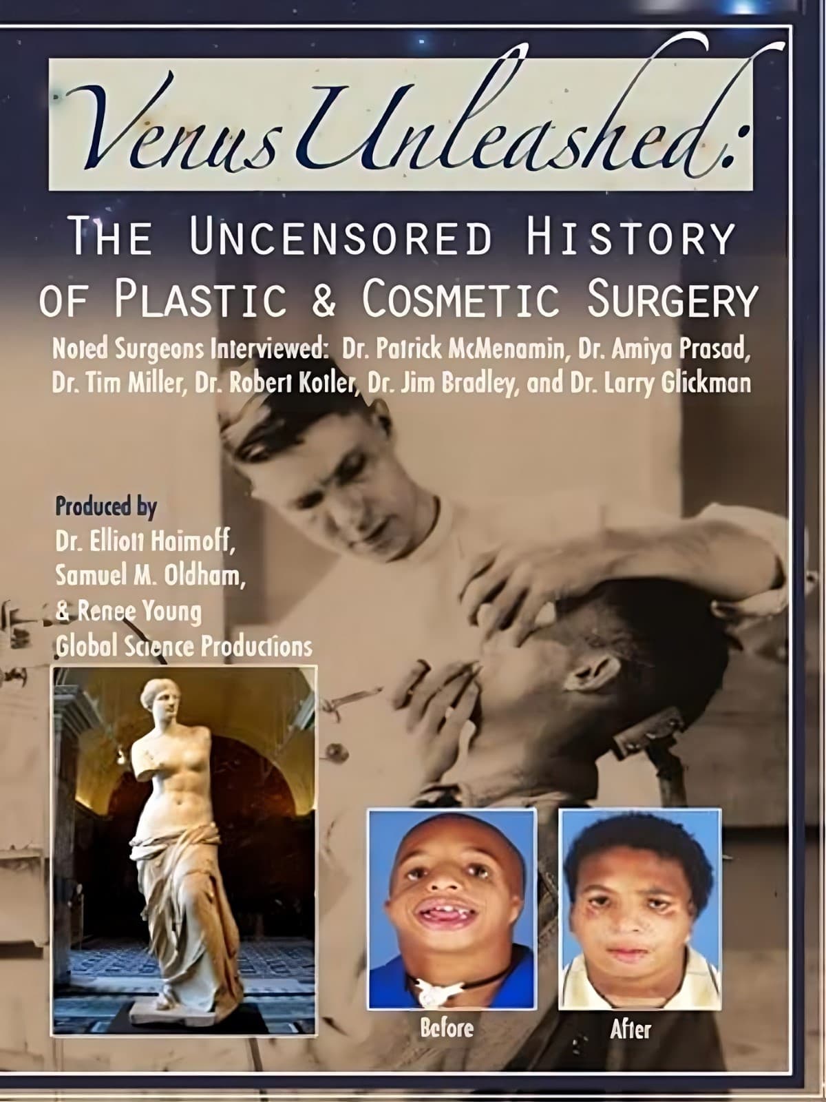 Venus Unleashed The History Of Plastic Surgery