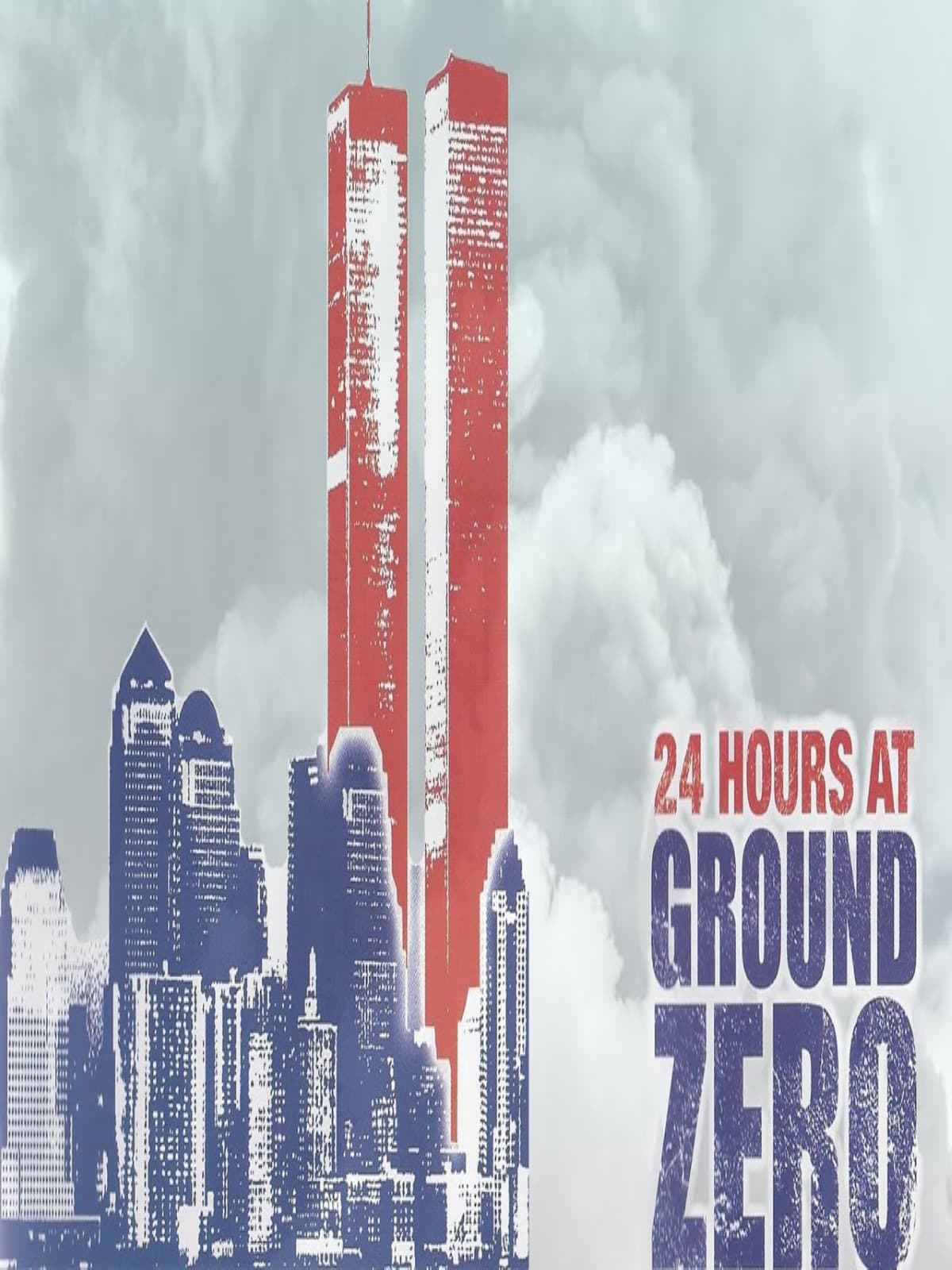 24 Hours at Ground Zero