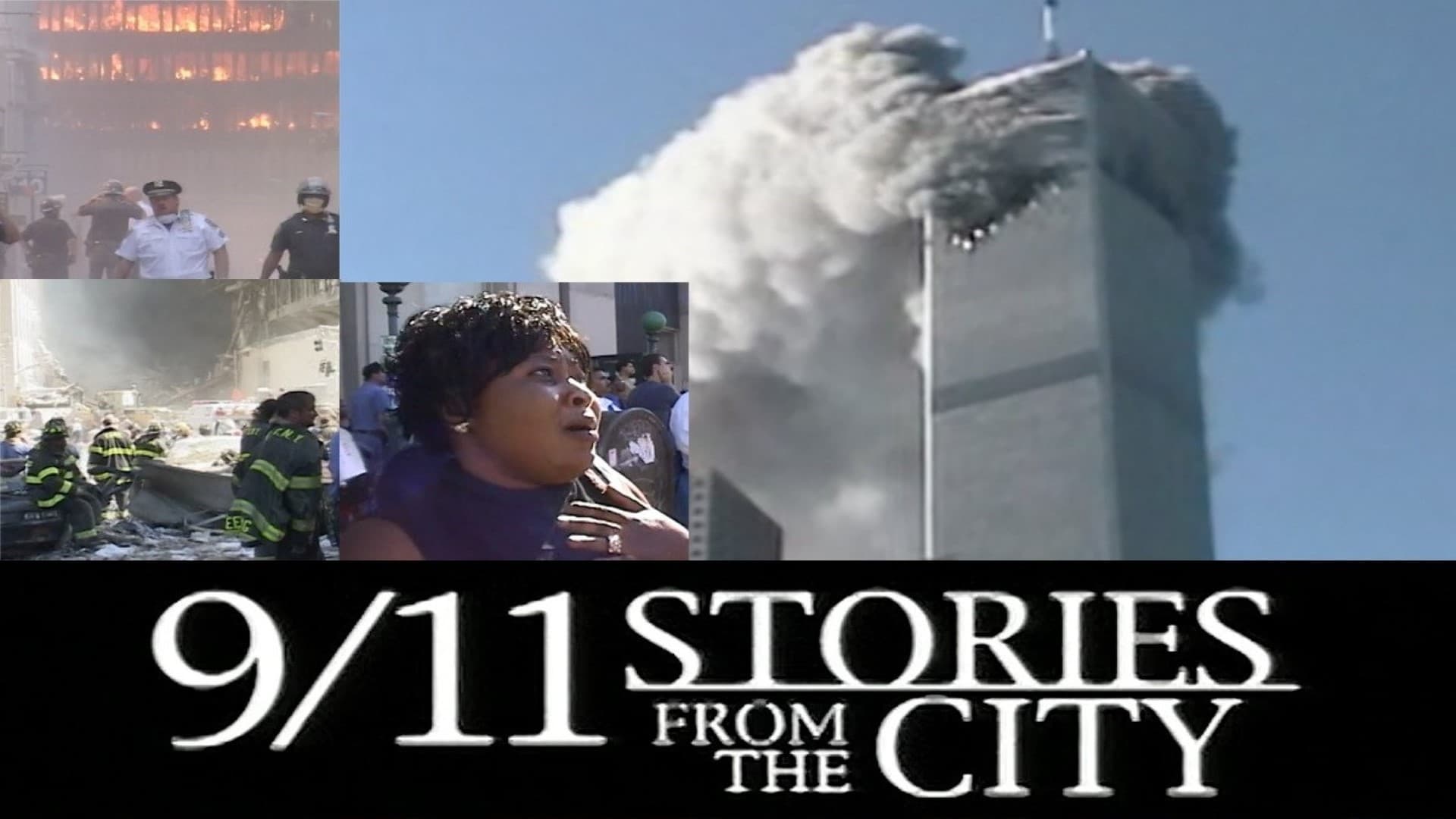 9/11 Stories From The City