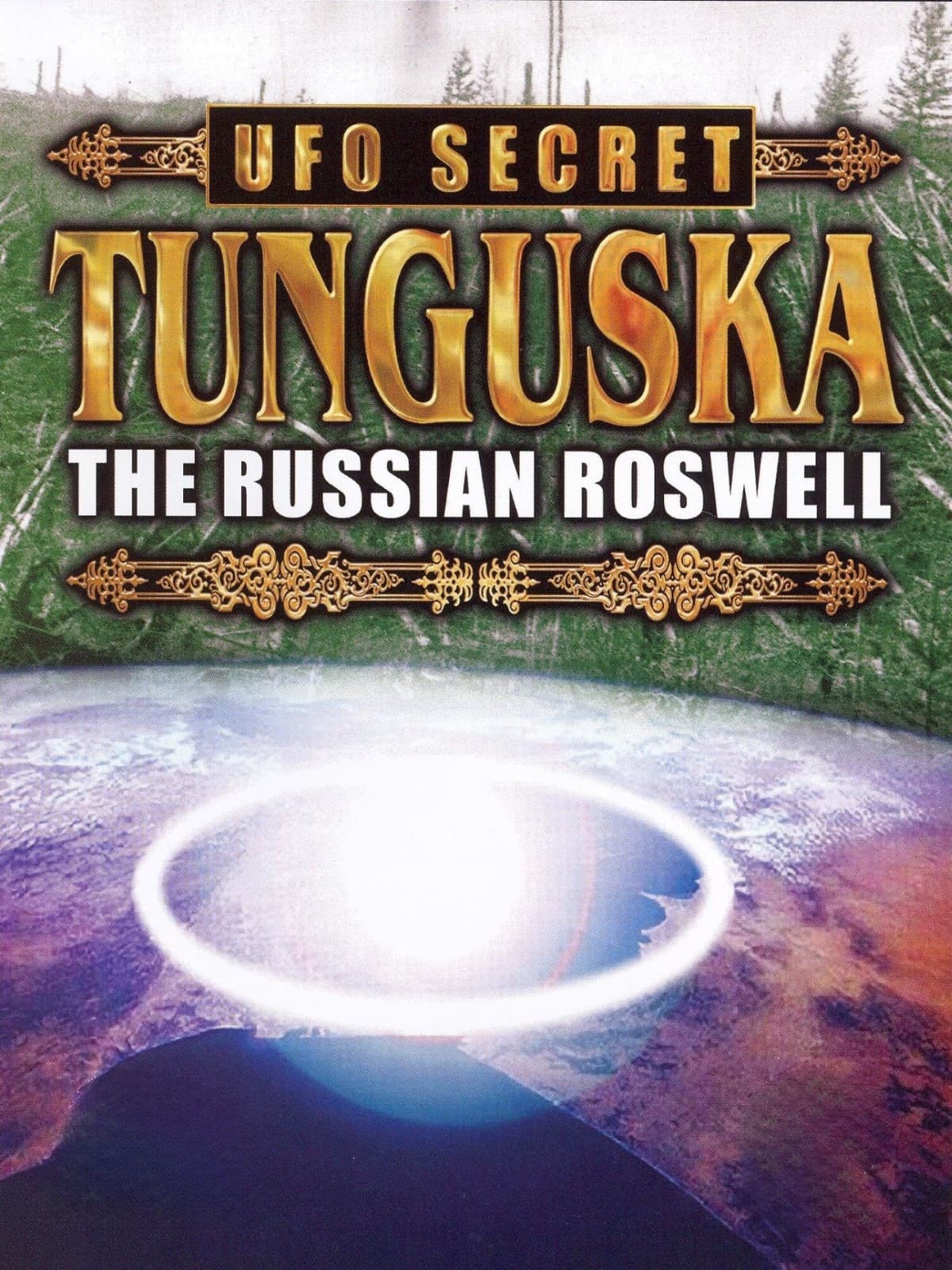 Tunguska, The Russian Roswell