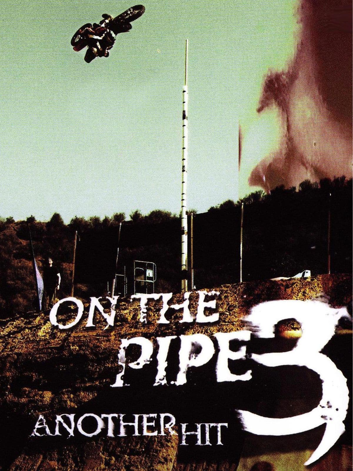 On The Pipe 3 : Another Hit