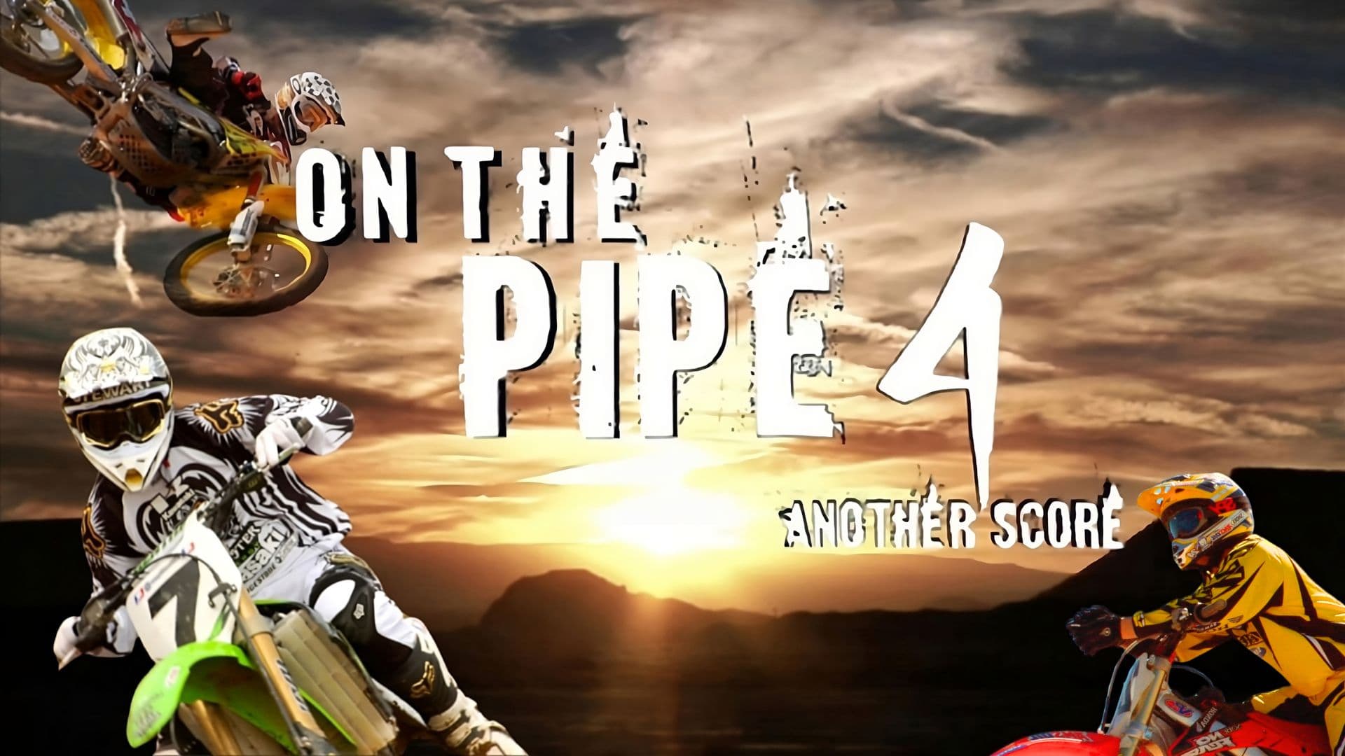 On The Pipe 4 : Another Score