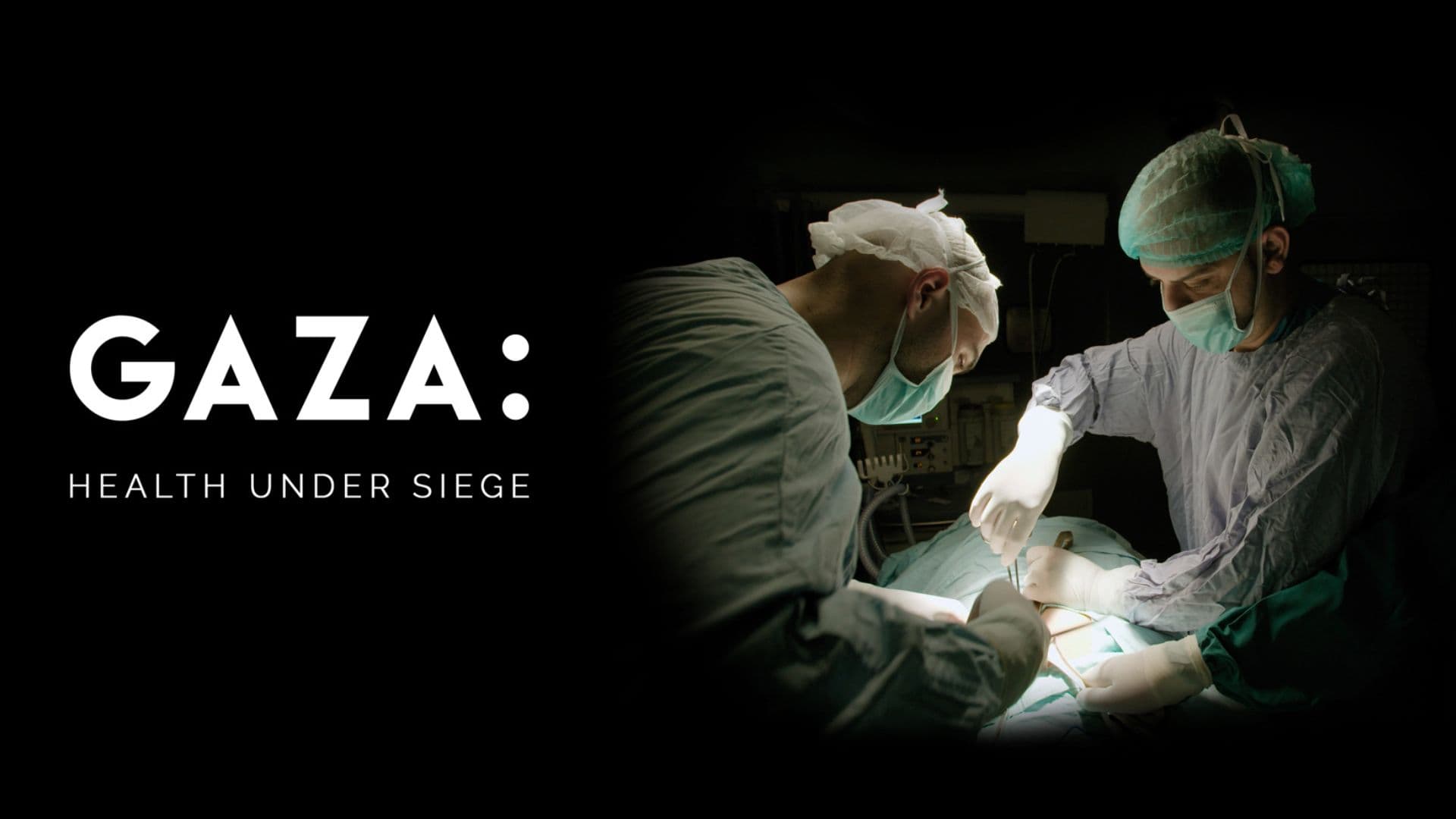 Gaza: Health Under Siege (Arabic)