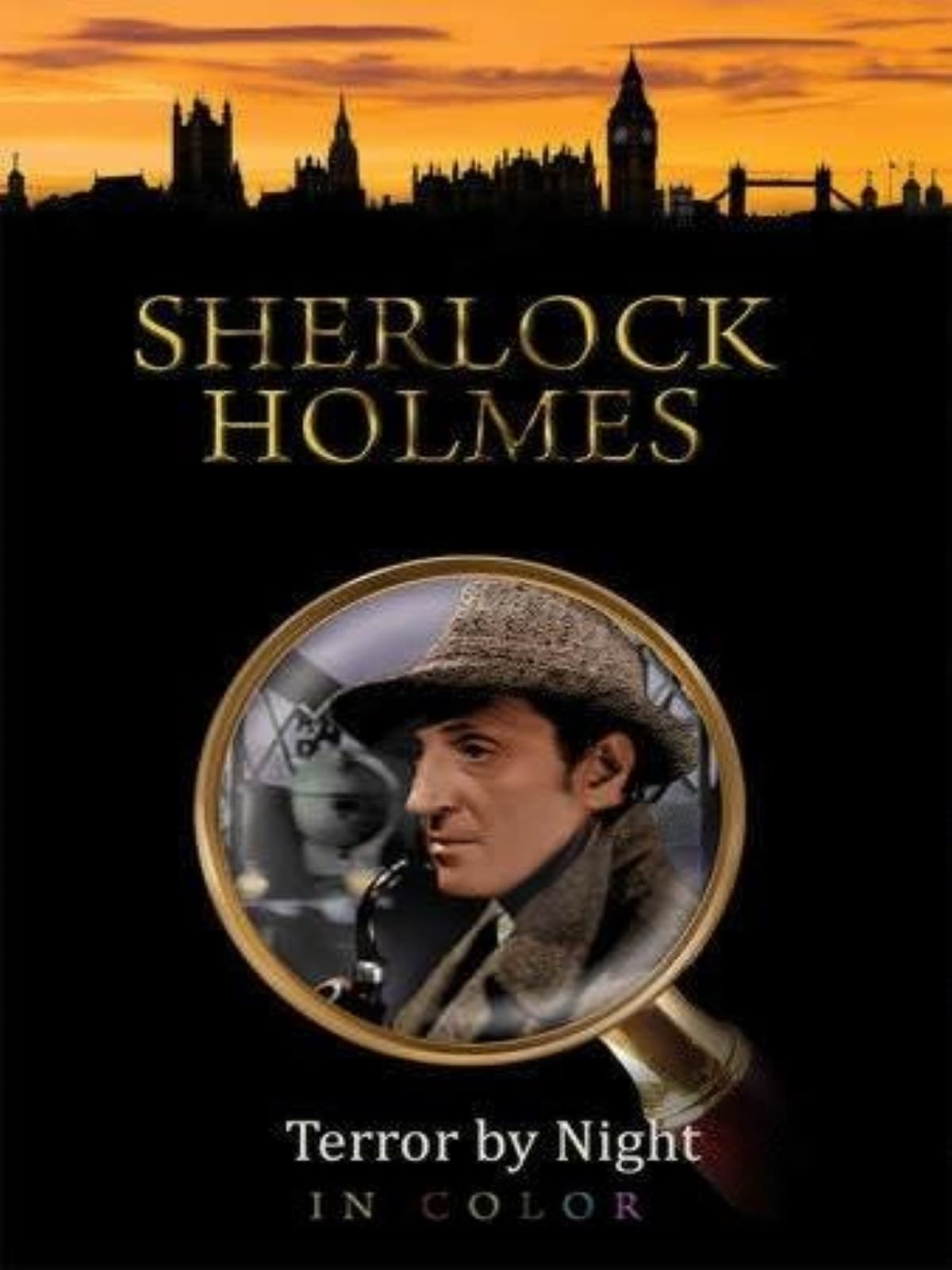 Sherlock Holmes: Terror By Night - In Color