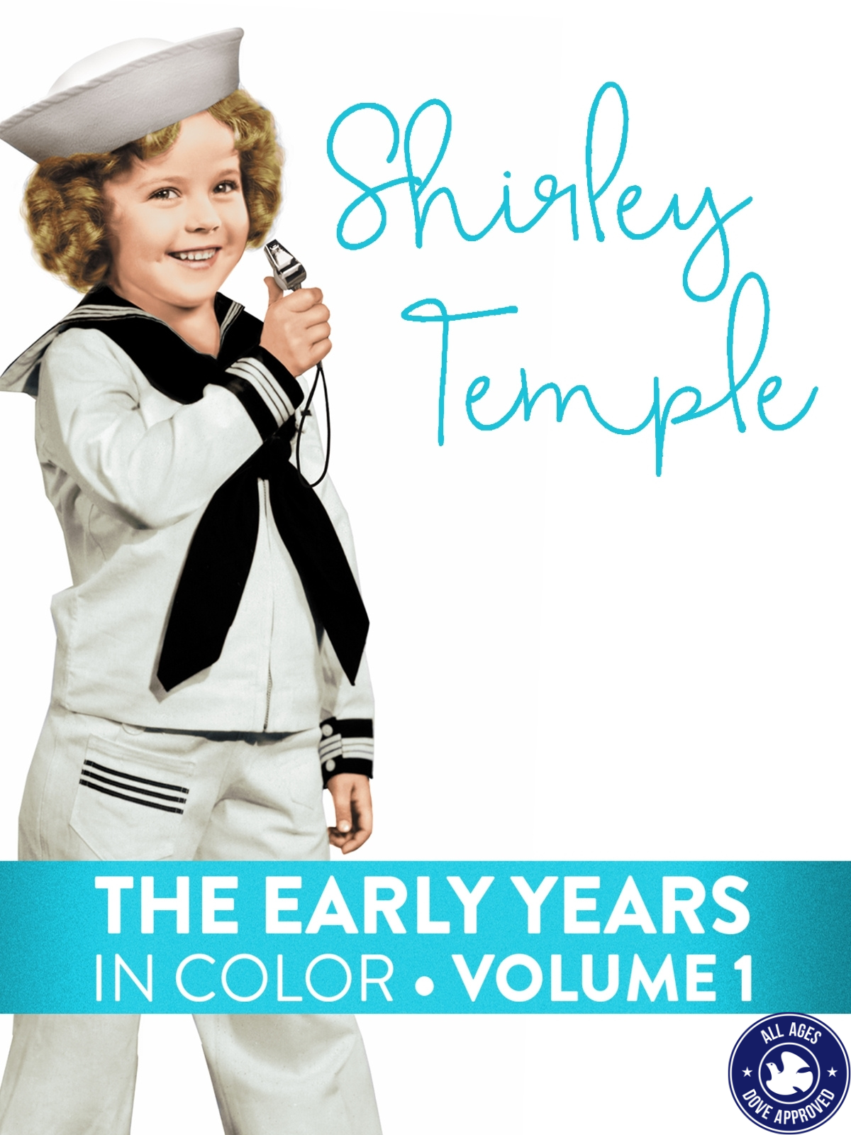 Shirley Temple Early Years Volume 1